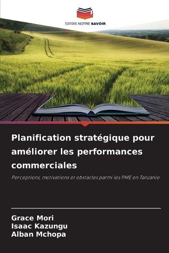 Planification stratégique pour améliorer les performances commerciales