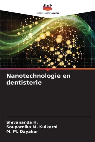 Nanotechnologie en dentisterie