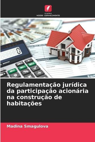Regulamentação jurídica da participação acionária na construção de habitações