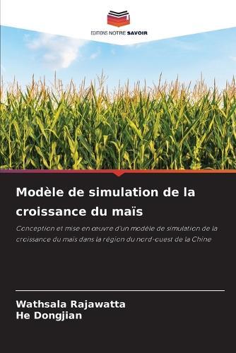 Modèle de simulation de la croissance du maïs