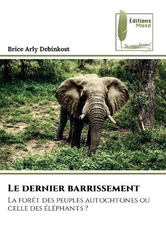 Le dernier barrissement