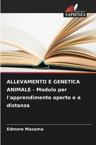 ALLEVAMENTO E GENETICA ANIMALE - Modulo per l'apprendimento aperto e a distanza