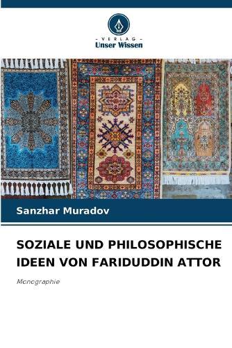 Soziale Und Philosophische Ideen Von Fariduddin Attor