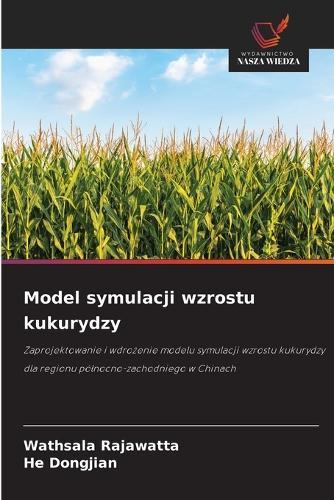 Model symulacji wzrostu kukurydzy
