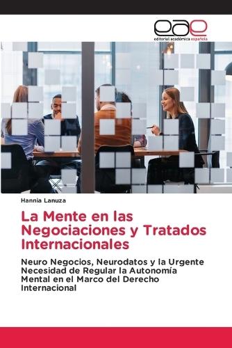 La Mente en las Negociaciones y Tratados Internacionales
