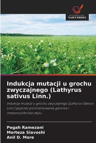 Indukcja mutacji u grochu zwyczajnego (Lathyrus sativus Linn.)