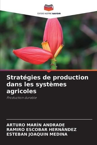 Stratégies de production dans les systèmes agricoles