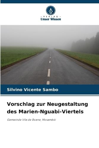 Vorschlag zur Neugestaltung des Marien-Nguabi-Viertels