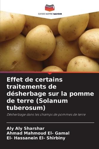 Effet de certains traitements de désherbage sur la pomme de terre (Solanum tuberosum)