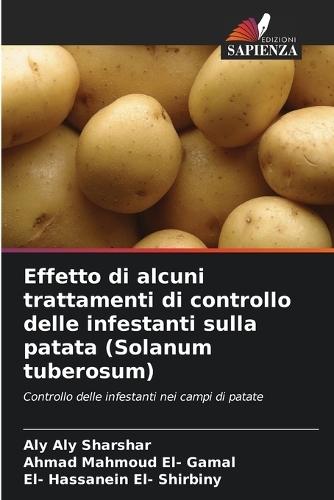 Effetto di alcuni trattamenti di controllo delle infestanti sulla patata (Solanum tuberosum)