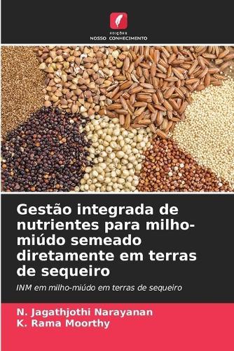 Gestão integrada de nutrientes para milho-miúdo semeado diretamente em terras de sequeiro