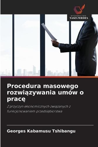 Procedura masowego rozwiązywania umów o pracę