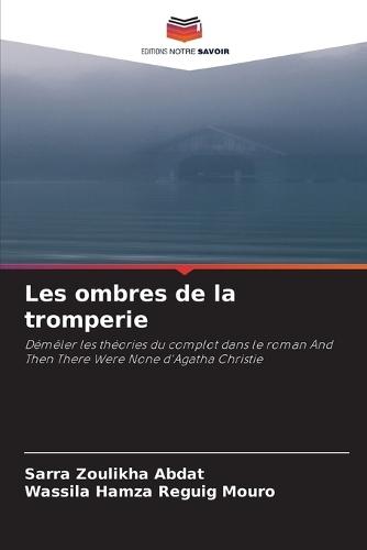 Les ombres de la tromperie