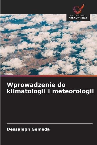 Wprowadzenie do klimatologii i meteorologii