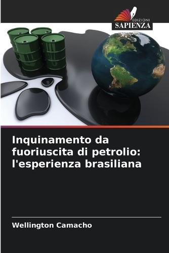 Inquinamento da fuoriuscita di petrolio: l'esperienza brasiliana