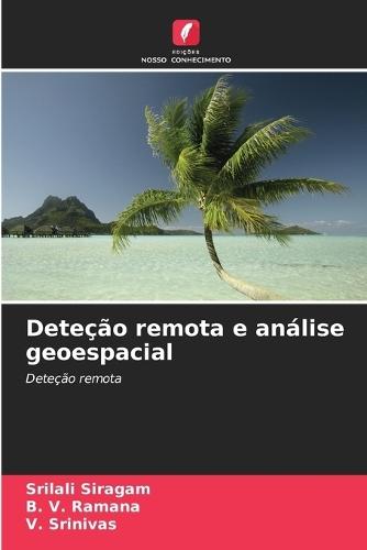 Deteção remota e análise geoespacial
