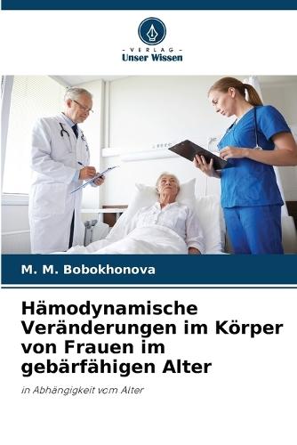 Hämodynamische Veränderungen im Körper von Frauen im gebärfähigen Alter