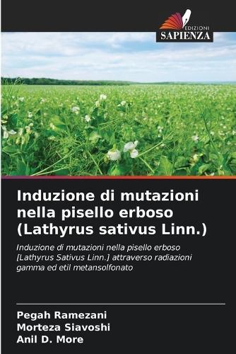 Induzione di mutazioni nella pisello erboso (Lathyrus sativus Linn.)