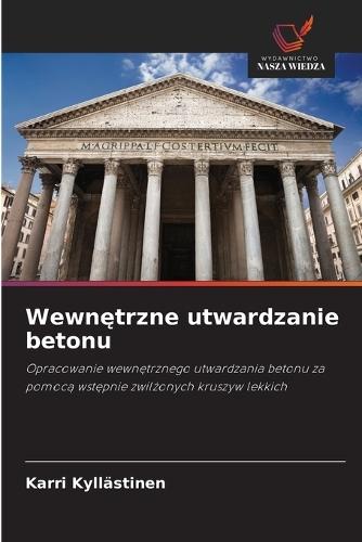 Wewn&#281;trzne utwardzanie betonu