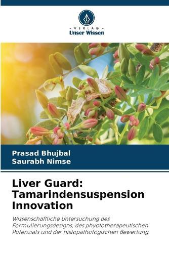 Liver Guard: Tamarindensuspension Innovation