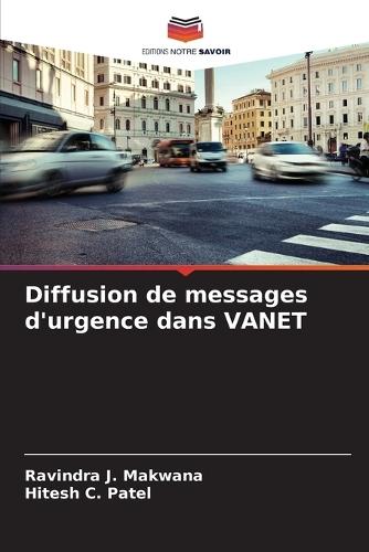 Diffusion de messages d'urgence dans VANET