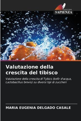 Valutazione della crescita del tibisco