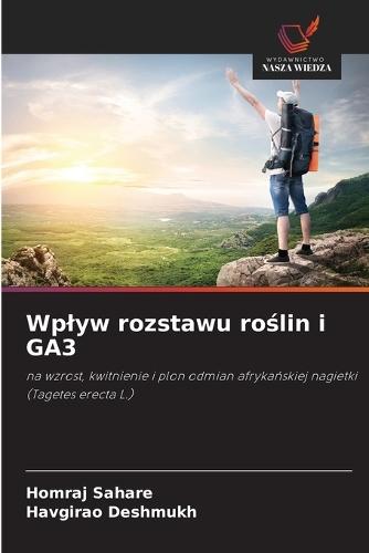 Wplyw rozstawu roślin i GA3