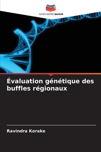 Évaluation génétique des buffles régionaux