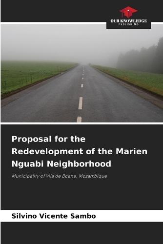 Proposal for the Redevelopment of the Marien Nguabi Neighborhood