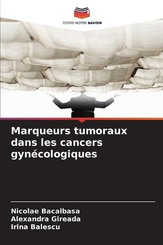 Marqueurs tumoraux dans les cancers gynécologiques
