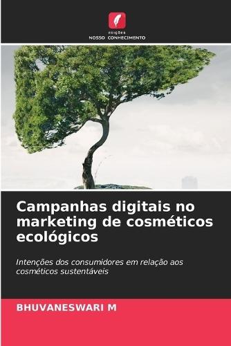 Campanhas digitais no marketing de cosméticos ecológicos