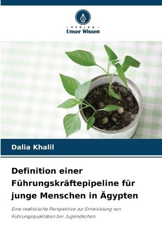 Definition einer Führungskräftepipeline für junge Menschen in Ägypten