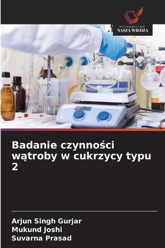 Badanie czynno&#347;ci w&#261;troby w cukrzycy typu 2