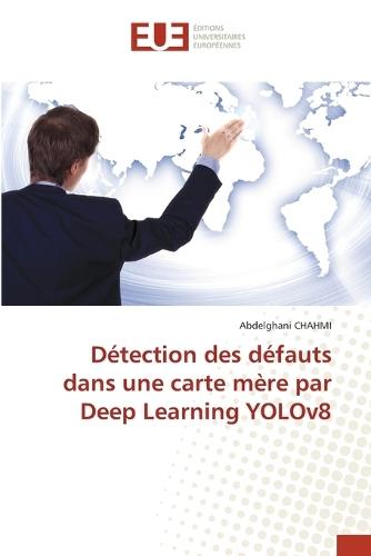Détection des défauts dans une carte mère par Deep Learning YOLOv8