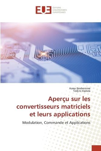 Aperçu sur les convertisseurs matriciels et leurs applications