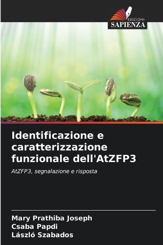 Identificazione e caratterizzazione funzionale dell'AtZFP3