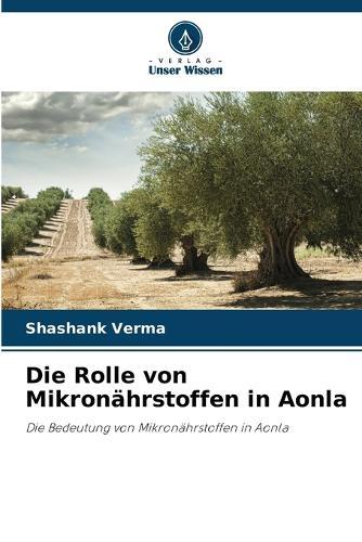 Die Rolle von Mikronährstoffen in Aonla