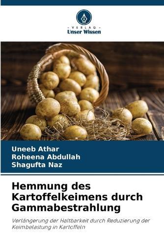 Hemmung des Kartoffelkeimens durch Gammabestrahlung
