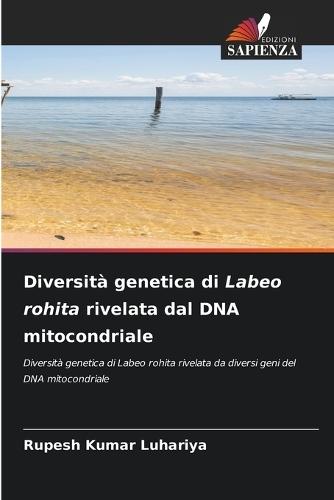 Diversità genetica di Labeo rohita rivelata dal DNA mitocondriale