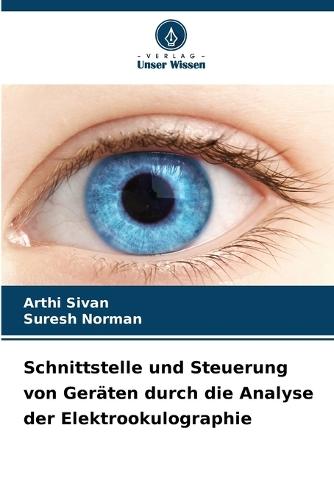 Schnittstelle und Steuerung von Geräten durch die Analyse der Elektrookulographie