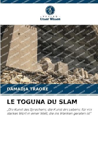 Le Toguna Du Slam