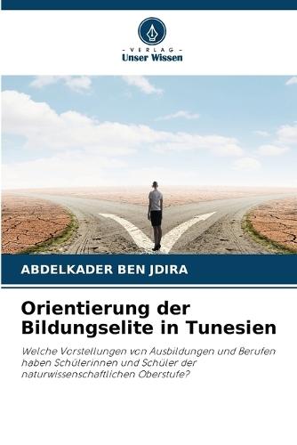 Orientierung der Bildungselite in Tunesien