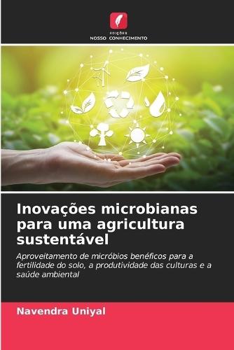 Inovações microbianas para uma agricultura sustentável