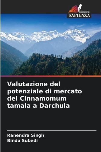 Valutazione del potenziale di mercato del Cinnamomum tamala a Darchula