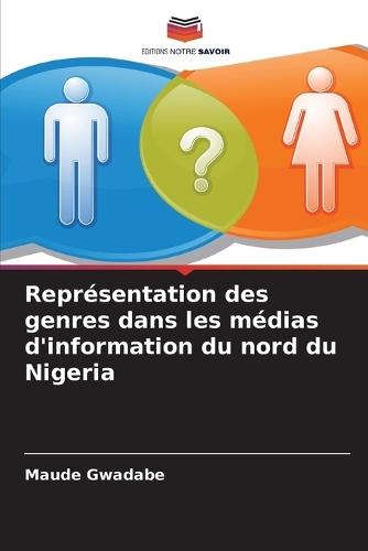 Représentation des genres dans les médias d'information du nord du Nigeria