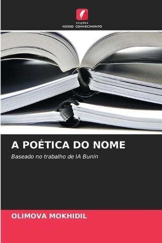 A Poética Do Nome