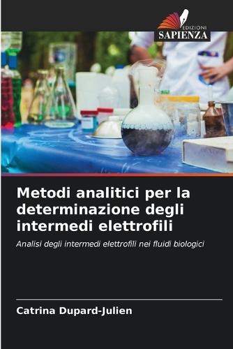 Metodi analitici per la determinazione degli intermedi elettrofili