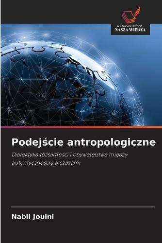 Podejście antropologiczne