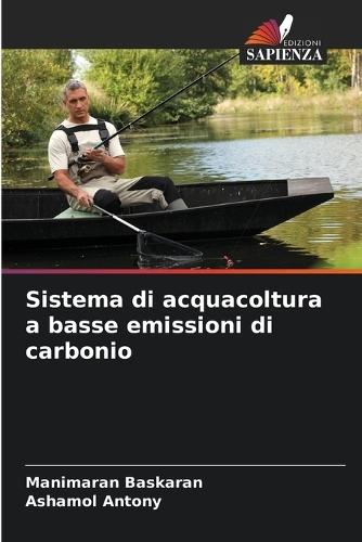 Sistema di acquacoltura a basse emissioni di carbonio