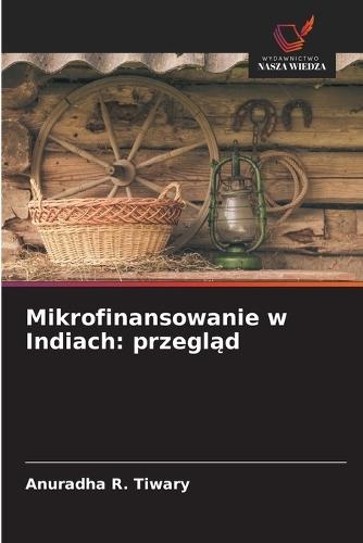 Mikrofinansowanie w Indiach: przegląd